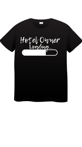 Hotel Owner Loading Shirt